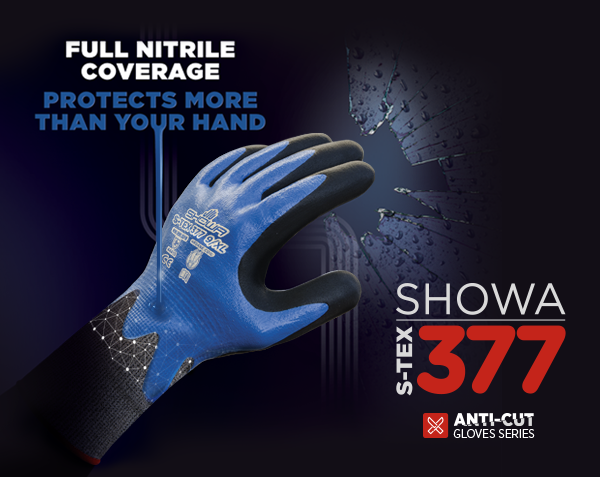 PROTECT MORE THAN YOUR HANDS WITH S-TEX 377 PROTECT MORE THAN YOUR HANDS WITH S-TEX 377